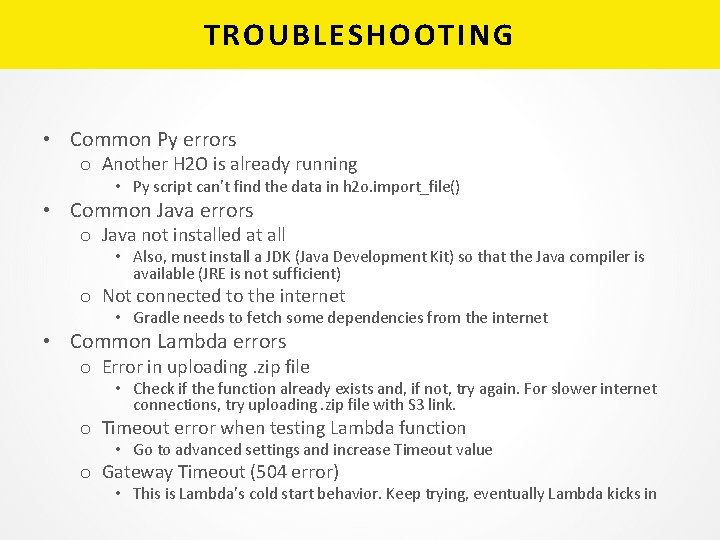 TROUBLESHOOTING • Common Py errors o Another H 2 O is already running •