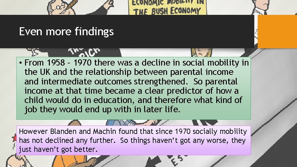 Even more findings • From 1958 – 1970 there was a decline in social