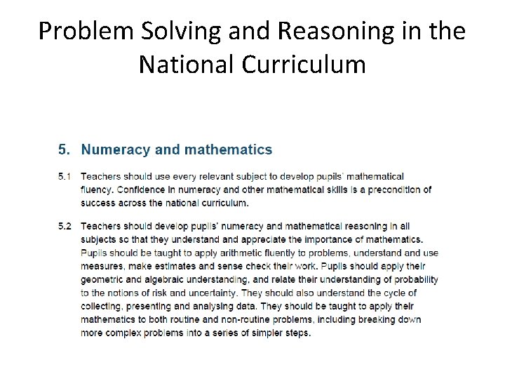 Problem Solving and Reasoning in the National Curriculum 