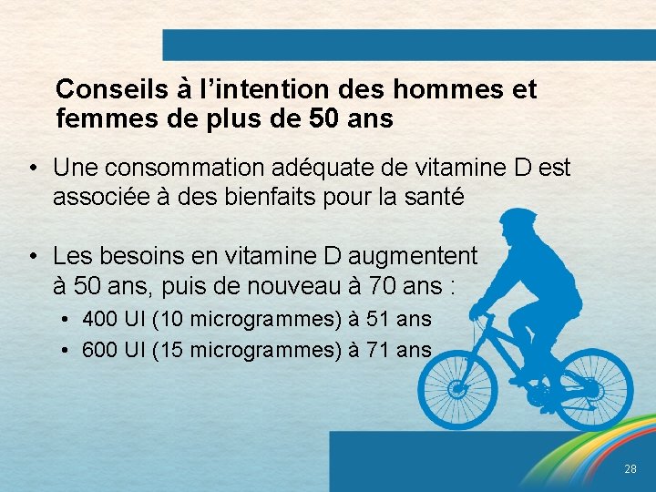 Conseils à l’intention des hommes et femmes de plus de 50 ans • Une