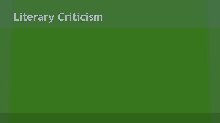 Literary Criticism 