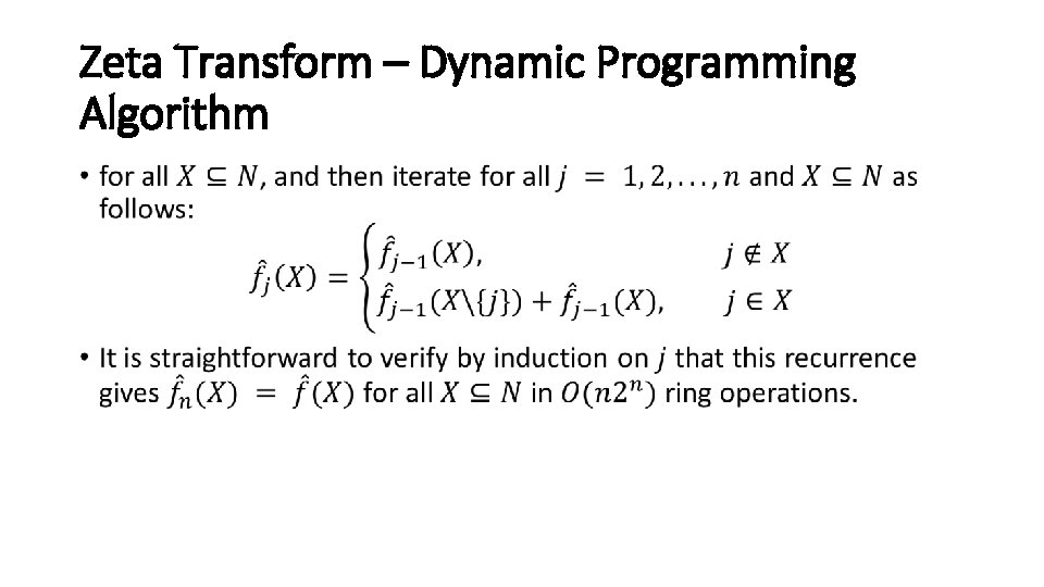 Zeta Transform – Dynamic Programming Algorithm • 