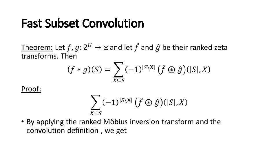 Fast Subset Convolution • 