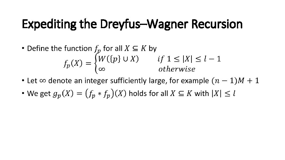Expediting the Dreyfus–Wagner Recursion • 