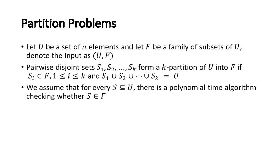 Partition Problems • 