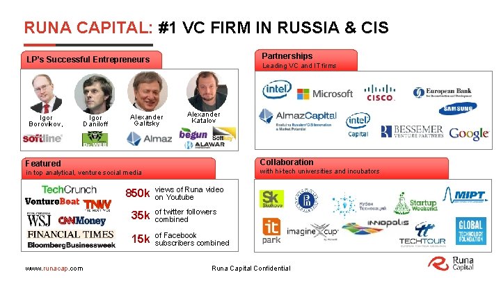 RUNA CAPITAL: #1 VC FIRM IN RUSSIA & CIS Partnerships LP’s Successful Entrepreneurs Igor