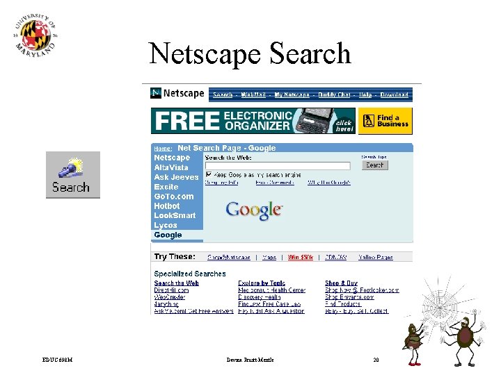 Netscape Search EDUC 698 M Davina Pruitt-Mentle 20 