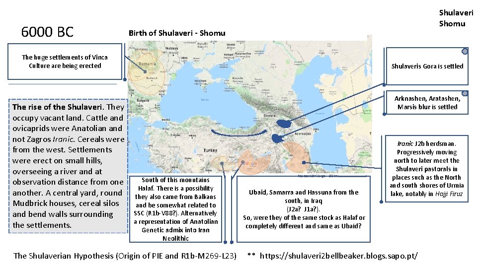 6000 BC Shulaveri Shomu Birth of Shulaveri - Shomu The huge settlements of Vinca