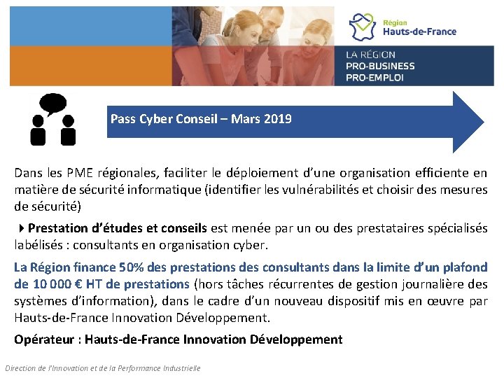 Pass Cyber Conseil – Mars 2019 Dans les PME régionales, faciliter le déploiement d’une