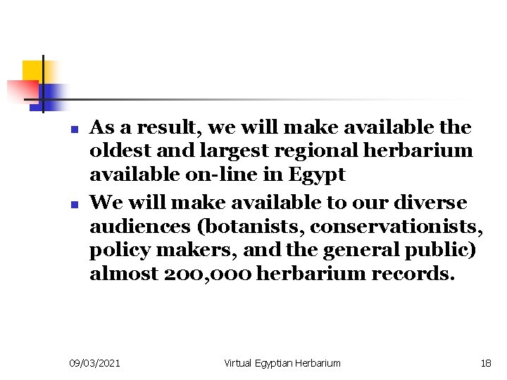 n n As a result, we will make available the oldest and largest regional