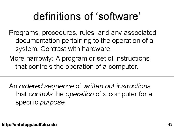 definitions of ‘software’ Programs, procedures, rules, and any associated documentation pertaining to the operation
