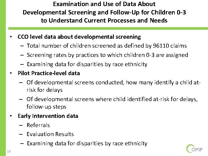 Examination and Use of Data About Developmental Screening and Follow-Up for Children 0 -3