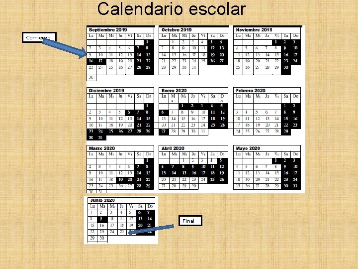 Calendario escolar Comienzo Final 