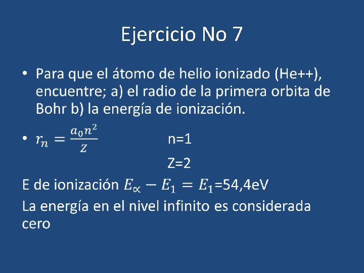 Ejercicio No 7 • 
