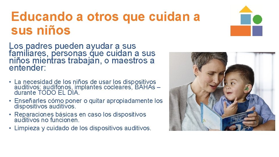 Educando a otros que cuidan a sus niños Los padres pueden ayudar a sus