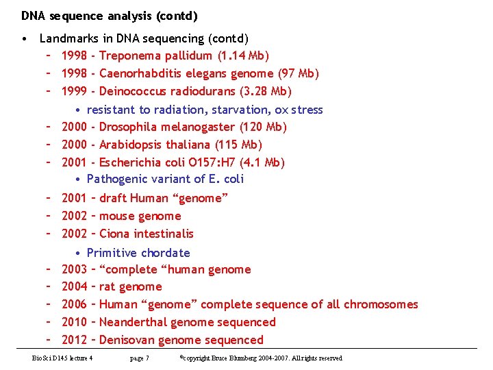 DNA sequence analysis (contd) • Landmarks in DNA sequencing (contd) – 1998 - Treponema