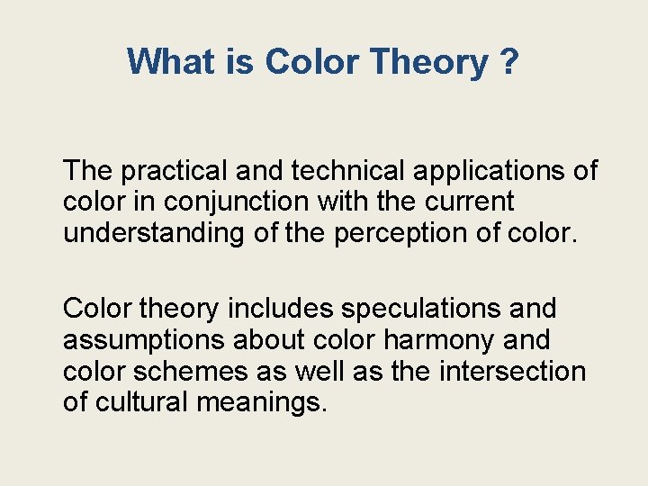 What is Color Theory ? The practical and technical applications of color in conjunction
