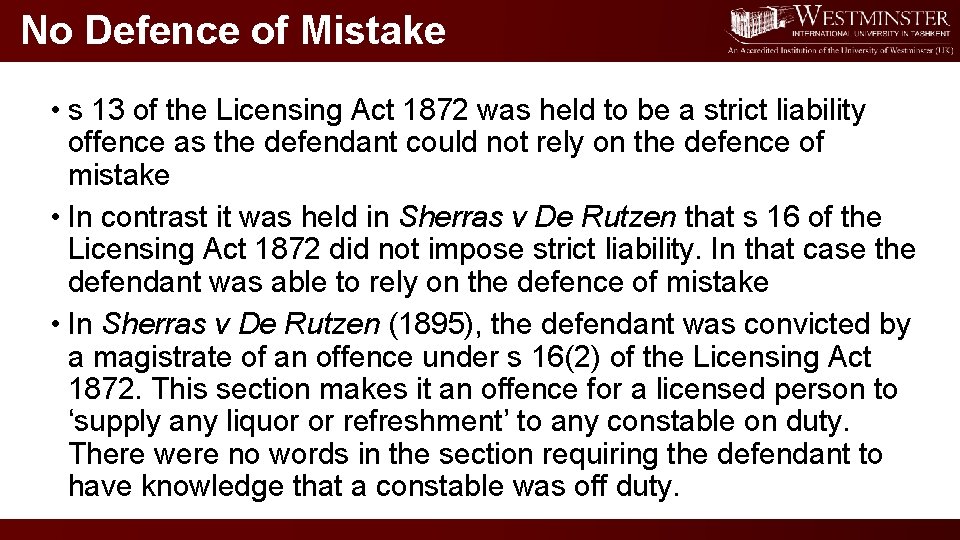 No Defence of Mistake • s 13 of the Licensing Act 1872 was held