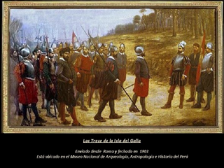 Los Trece de la Isla del Gallo Enviado desde Roma y fechado en 1903