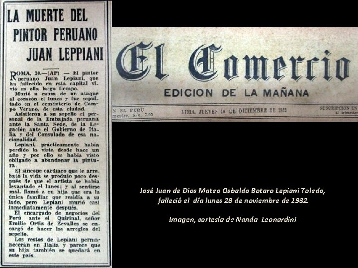 José Juan de Dios Mateo Osbaldo Botaro Lepiani Toledo, falleció el día lunes 28