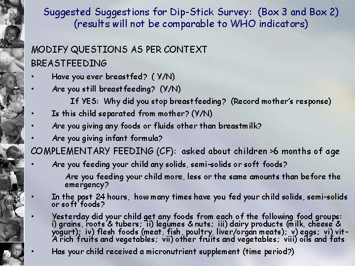 Suggested Suggestions for Dip-Stick Survey: (Box 3 and Box 2) (results will not be