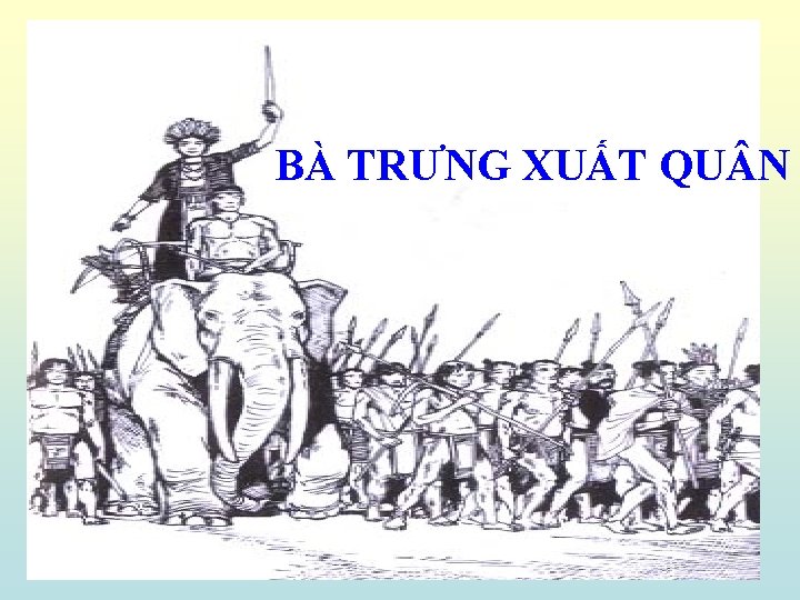 BÀ TRƯNG XUẤT QU N 