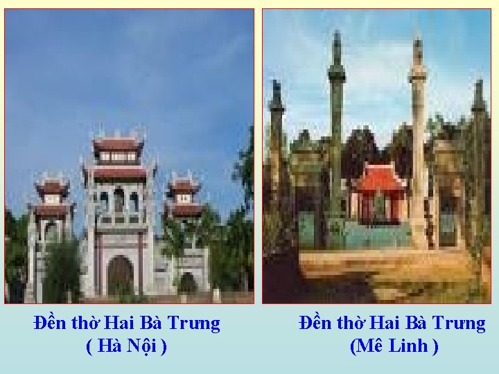 Đền thờ Hai Bà Trưng ( Hà Nội ) Đền thờ Hai Bà Trưng