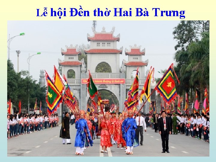 Lễ hội Đền thờ Hai Bà Trưng 