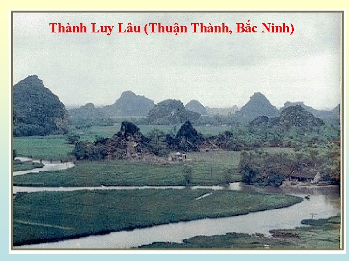 Thành Luy Lâu (Thuận Thành, Bắc Ninh) 