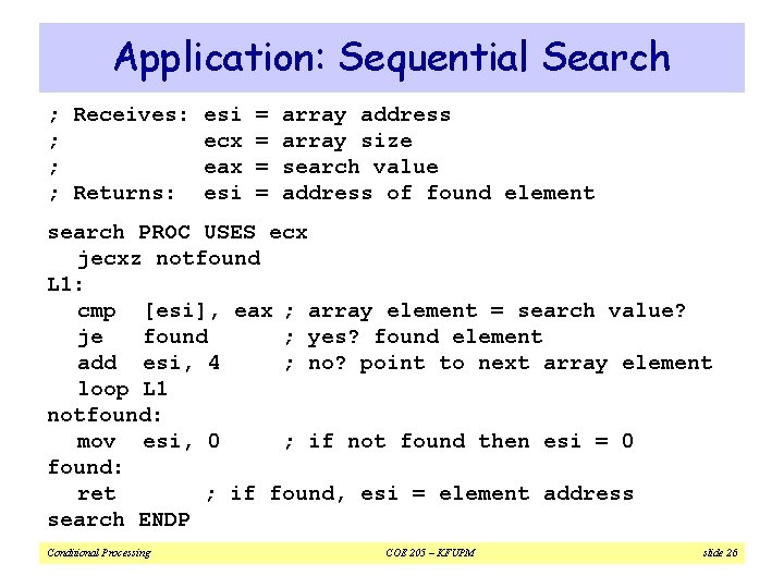 Application: Sequential Search ; Receives: esi = array address ; ecx = array size