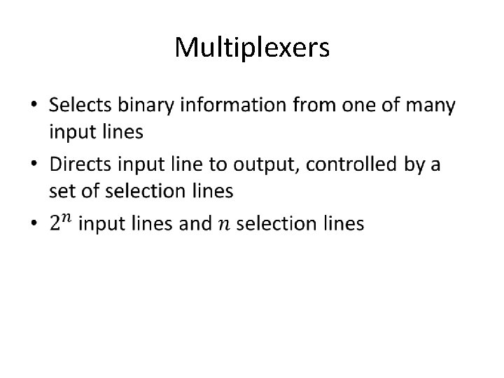 Multiplexers • 