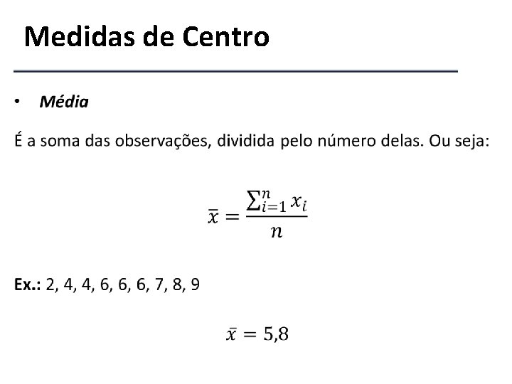 Medidas de Centro 