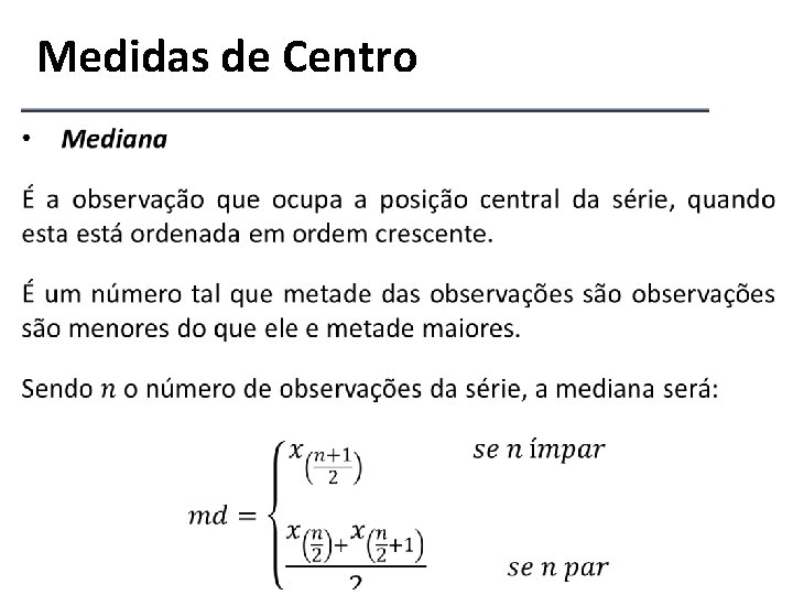 Medidas de Centro 