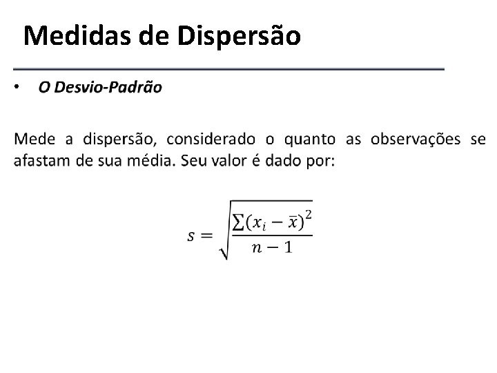 Medidas de Dispersão 