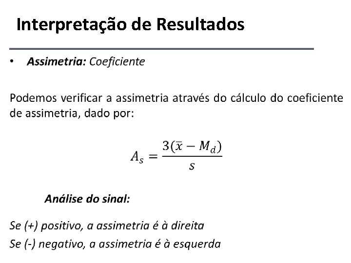 Interpretação de Resultados 