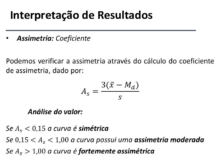 Interpretação de Resultados 