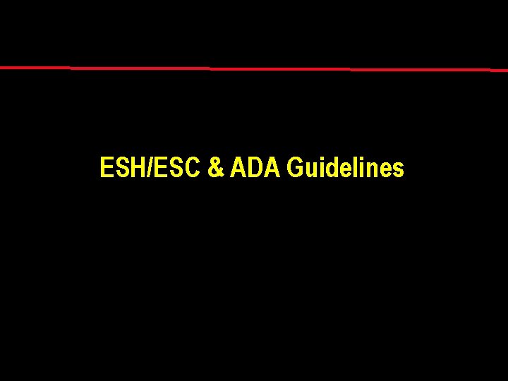 ESH/ESC & ADA Guidelines 