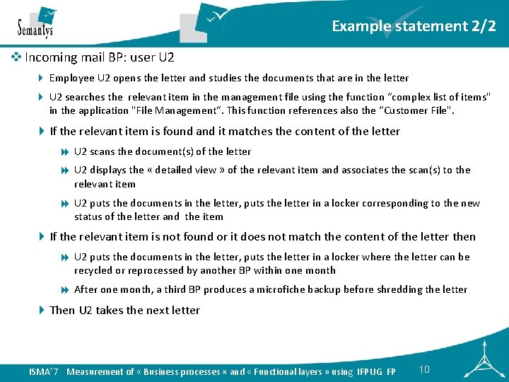 Example statement 2/2 v Incoming mail BP: user U 2 4 Employee U 2