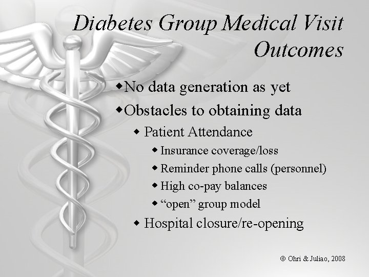 Diabetes Group Medical Visit Outcomes w. No data generation as yet w. Obstacles to