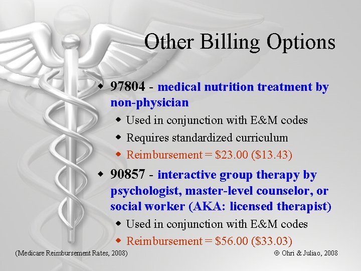 Other Billing Options w 97804 - medical nutrition treatment by non-physician w Used in