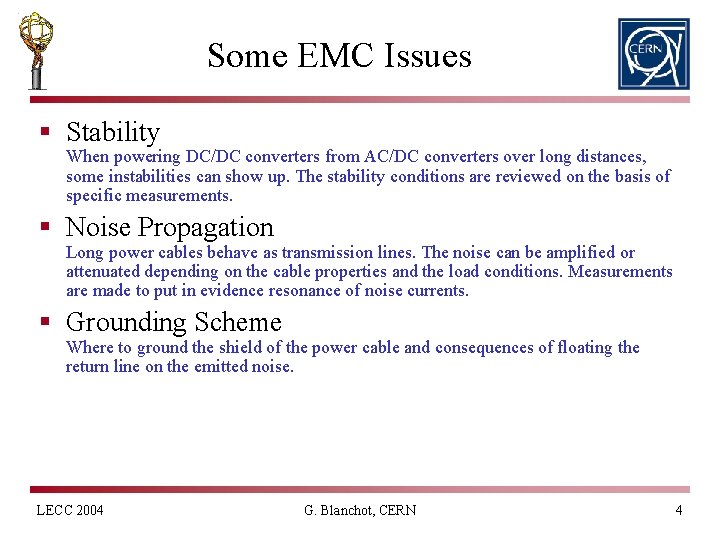 Some EMC Issues § Stability When powering DC/DC converters from AC/DC converters over long