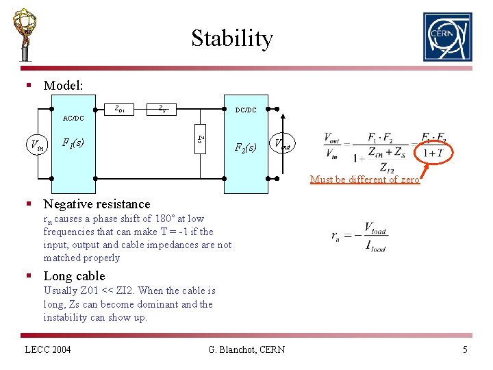 Stability § Model: ZO 1 ZS DC/DC AC/DC F 1(s) ZI 2 Vin F