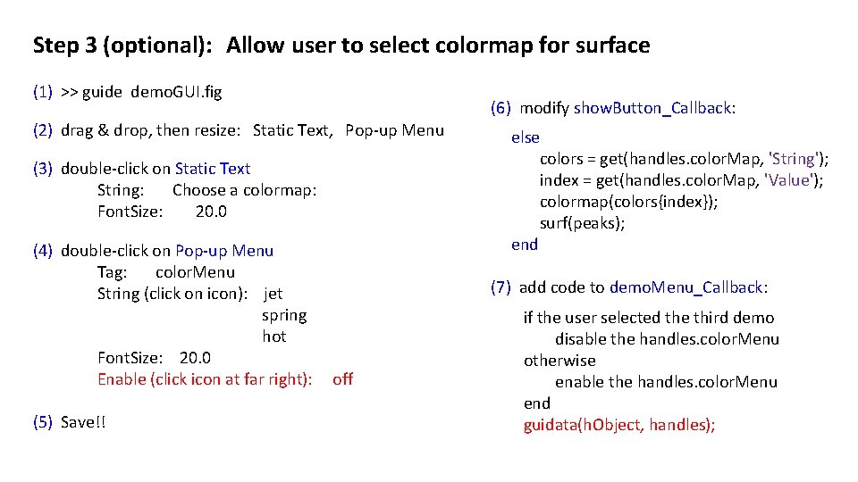 Step 3 (optional): Allow user to select colormap for surface (1) >> guide demo.