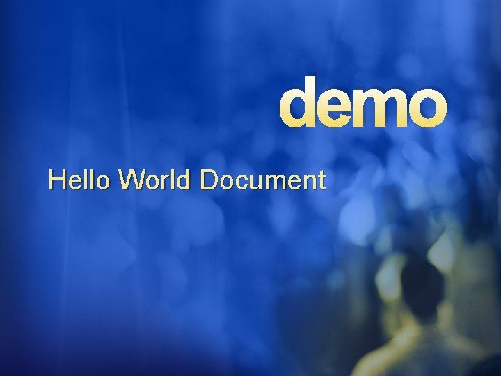demo Hello World Document demo Hello World Document