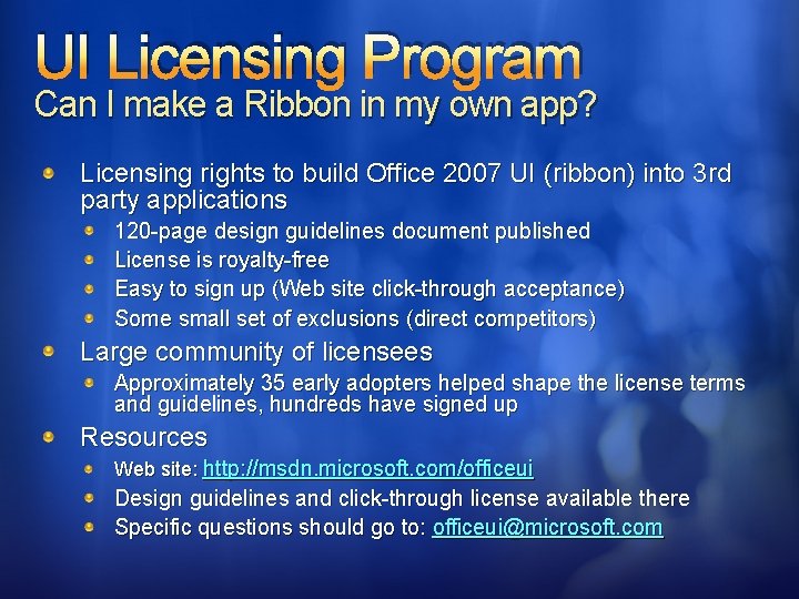 UI Licensing Program Can I make a Ribbon in my own app? Licensing rights UI Licensing Program Can I make a Ribbon in my own app? Licensing rights