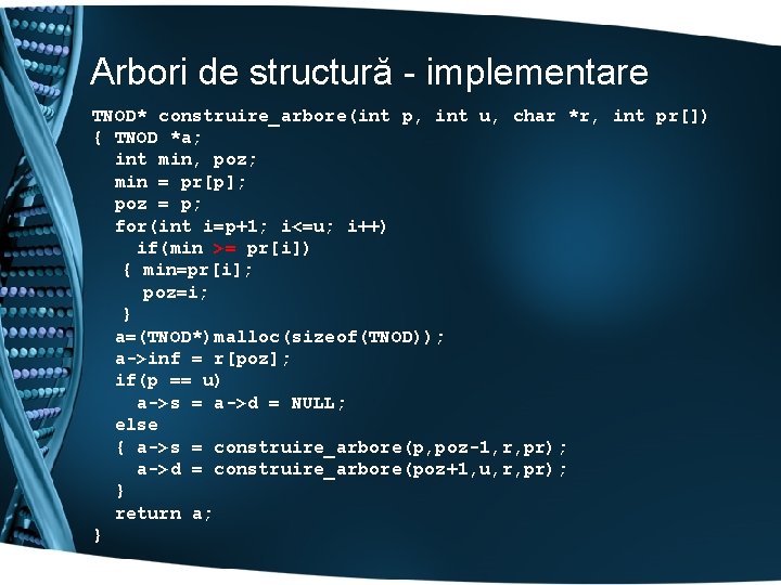 Arbori de structură - implementare TNOD* construire_arbore(int p, int u, char *r, int pr[])