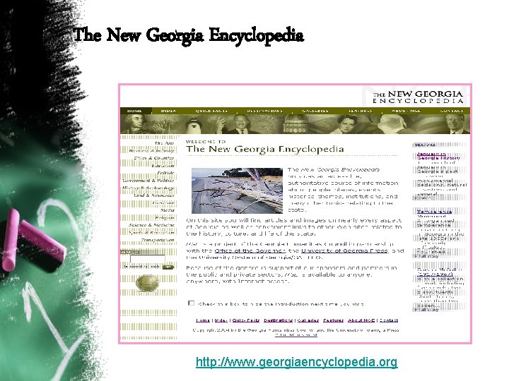 The New Georgia Encyclopedia http: //www. georgiaencyclopedia. org 