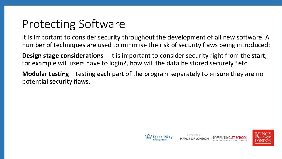 Protecting Software It is important to consider security throughout the development of all new Protecting Software It is important to consider security throughout the development of all new