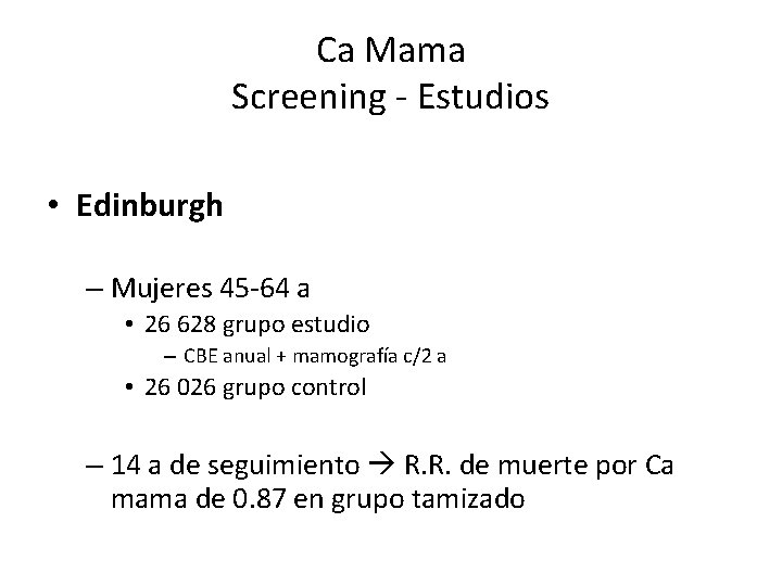 Ca Mama Screening - Estudios • Edinburgh – Mujeres 45 -64 a • 26