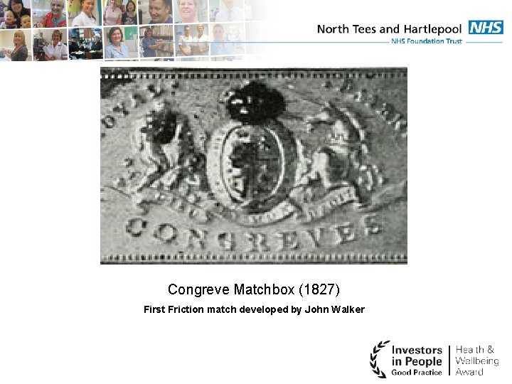 Congreve Matchbox (1827) First Friction match developed by John Walker 